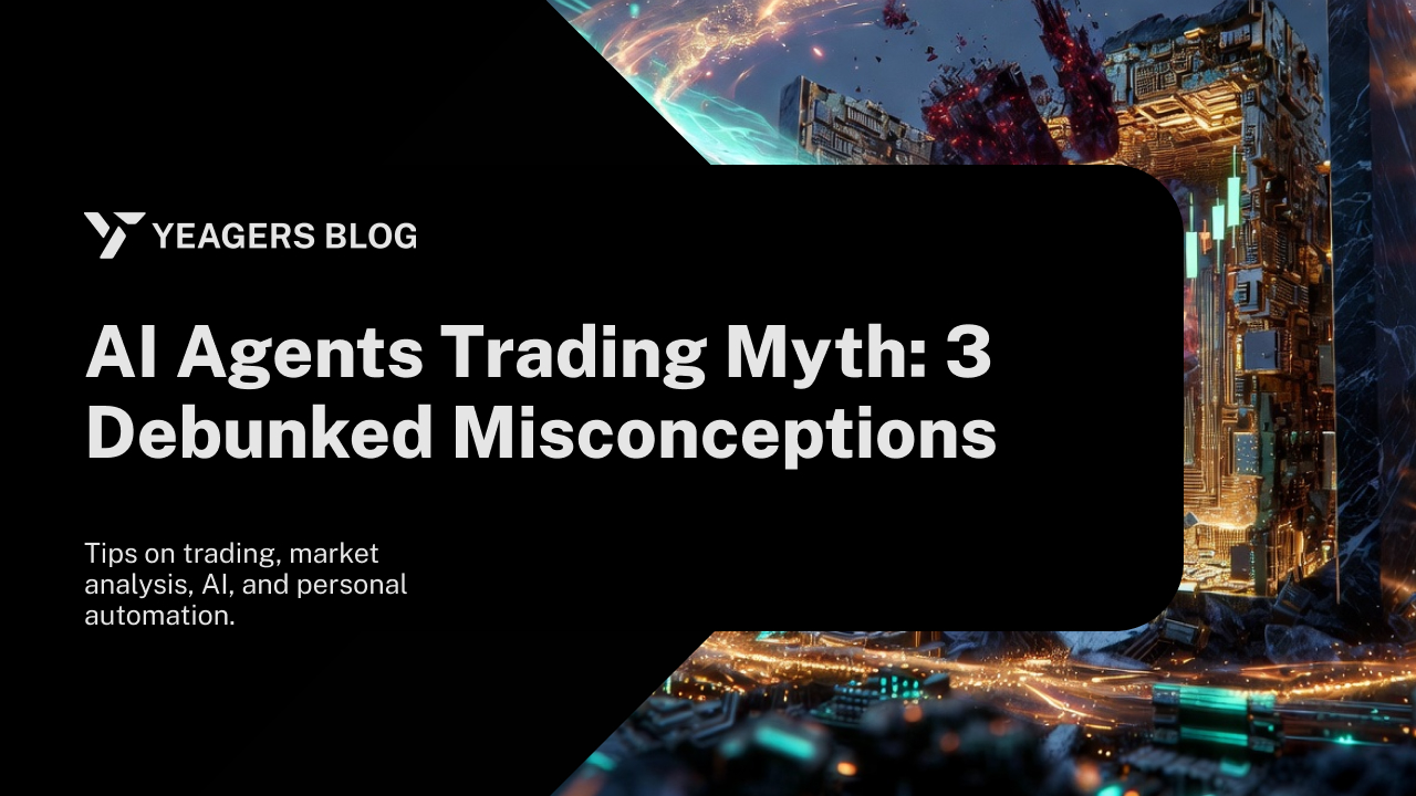 AI Agents Trading Myth: 3 Debunked Misconceptions