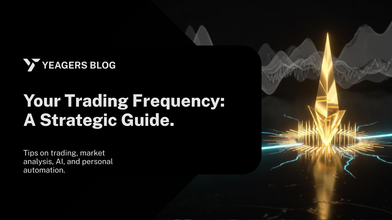 Your Trading Frequency: A Strategic Guide