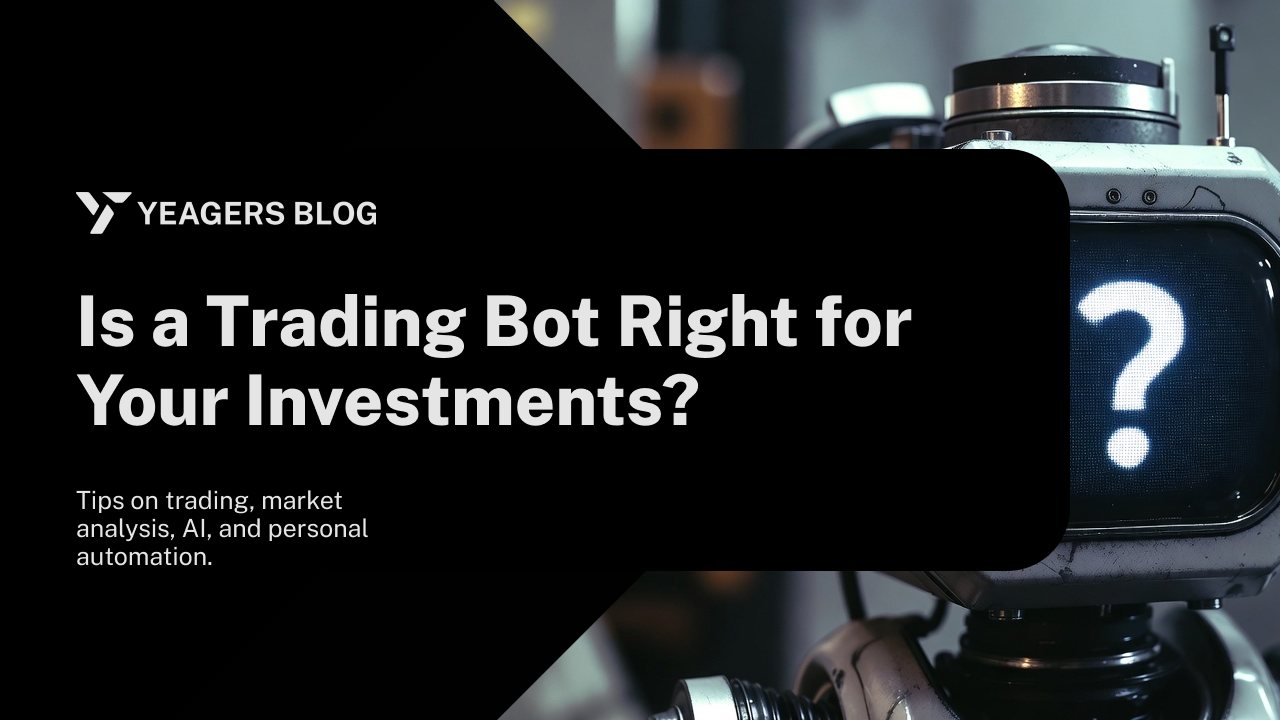 Is a trading bot right for your investments?