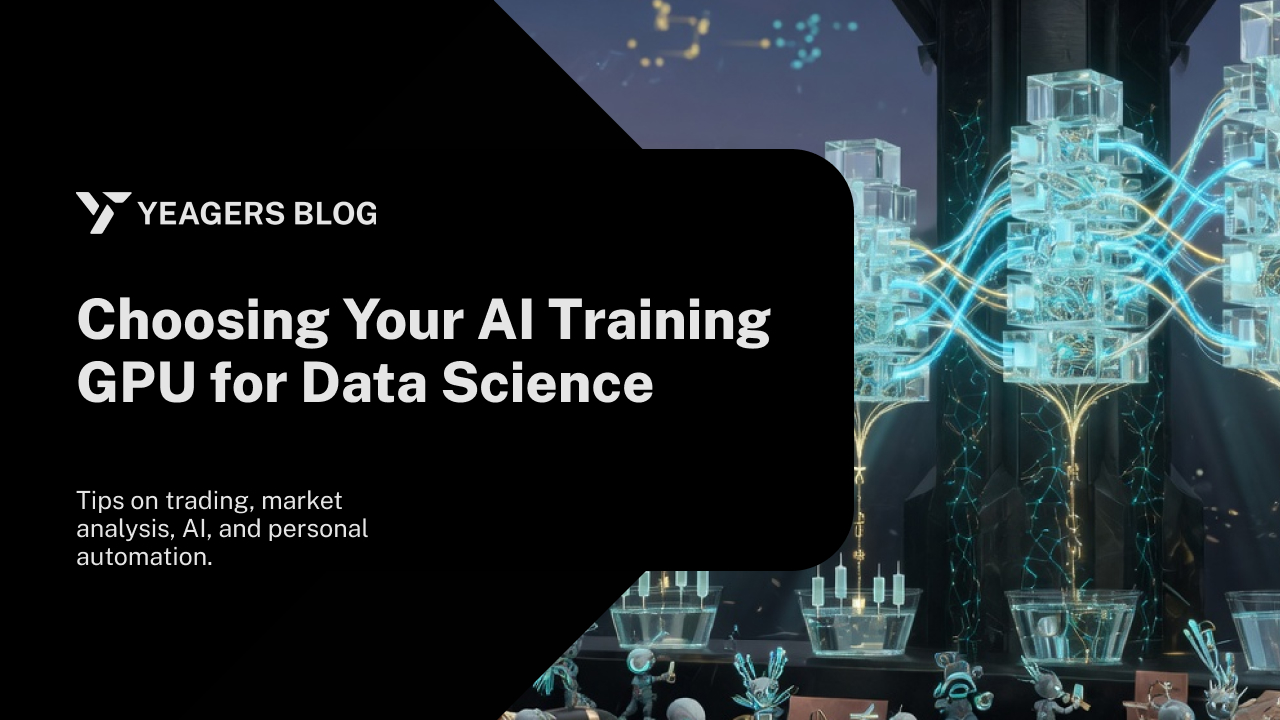 Choosing Your AI Training GPU for Data Science
