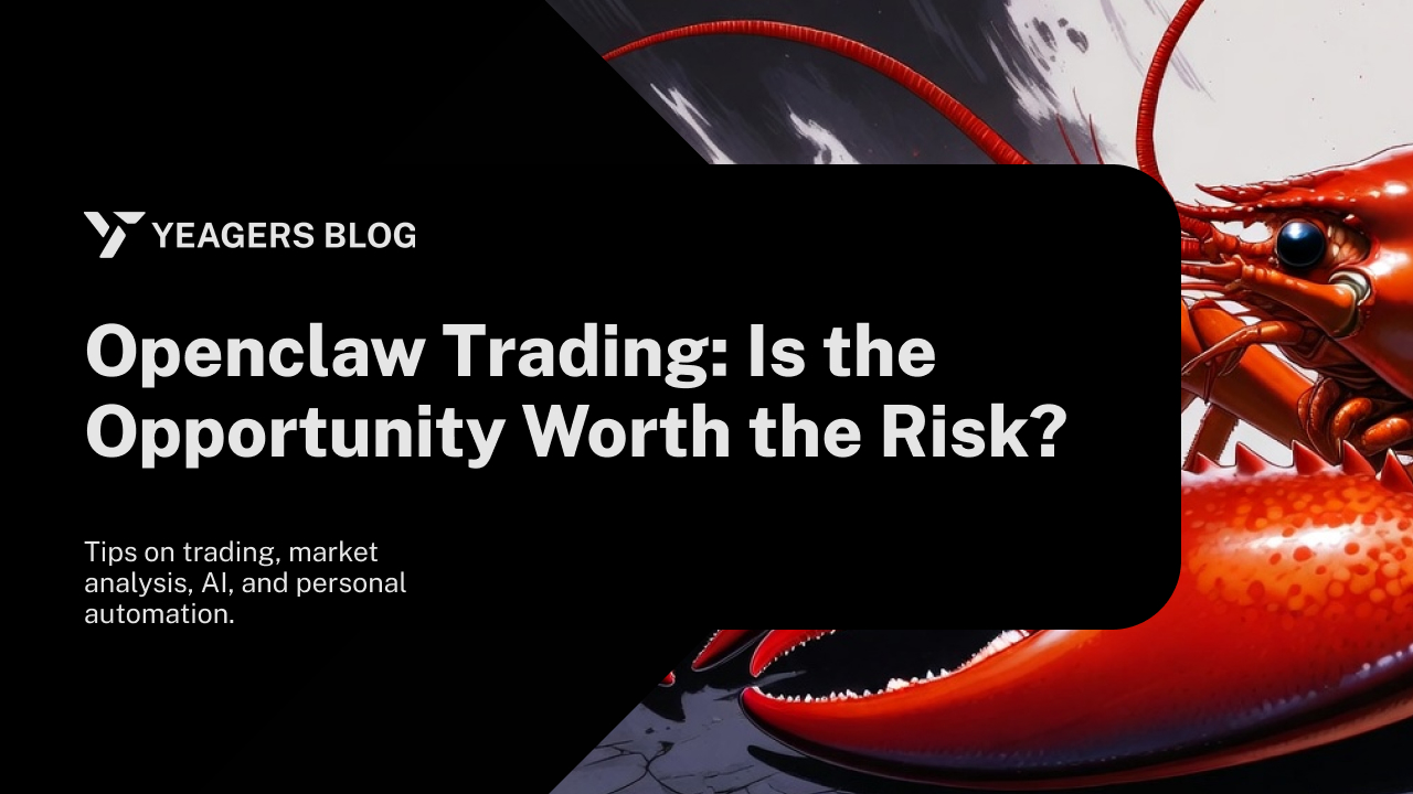 Openclaw Trading: Is the Opportunity Worth the Risk?