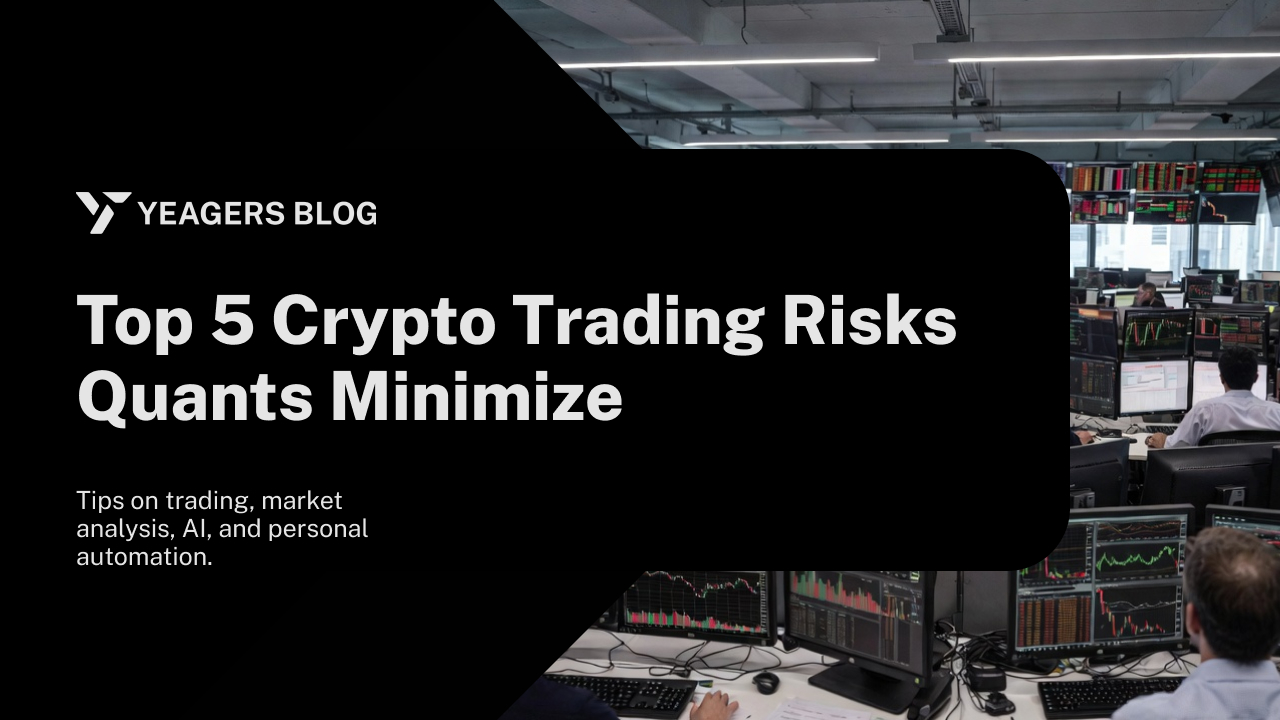 Top 5 Crypto Trading Risks Quants Minimize