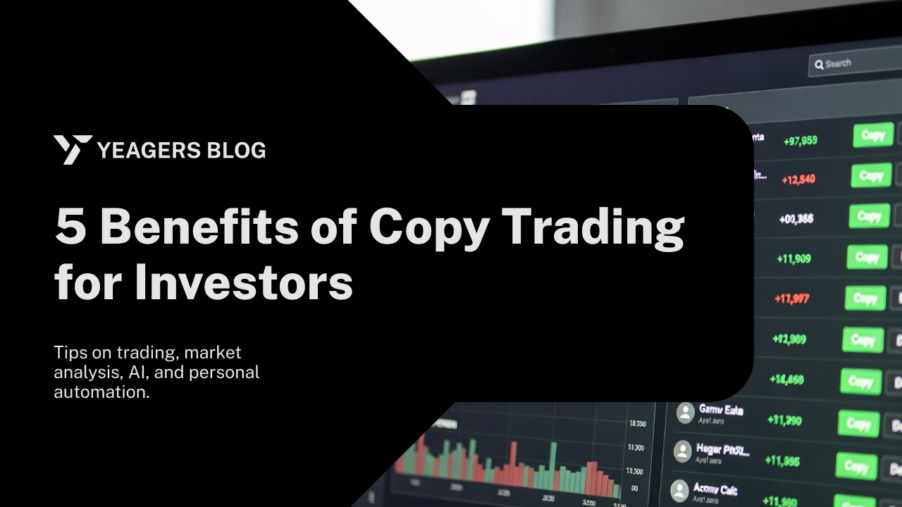 5 benefits of copy trading for investors
